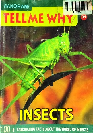 NO 31 TELL ME WHY insects APRIL 2009