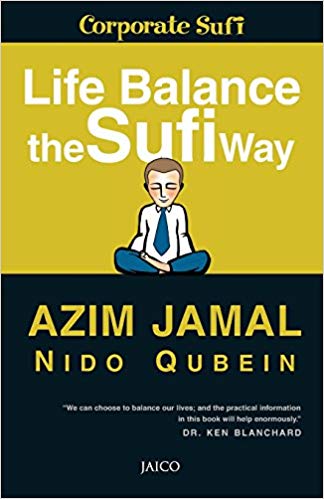LIFE BALANCE THE SUFI WAY