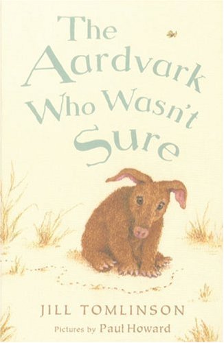 THE AARDVARK WHO WASN'T SURE