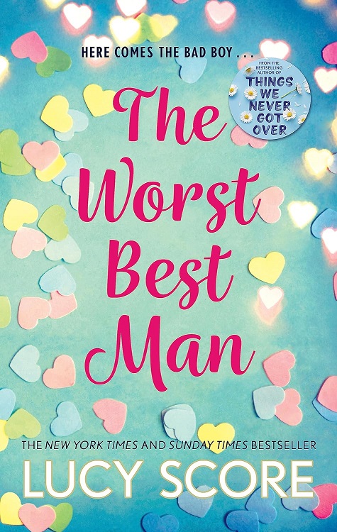 THE WORST BEST MAN