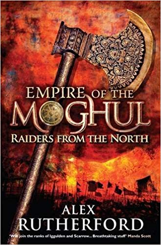 EMPIRE OF THE MOGHUL 1 raiders from the north