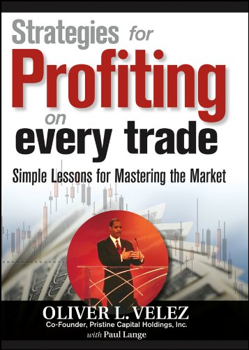 STRATEGIES FOR PROFITING ON EVERY TRADE