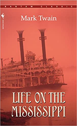 LIFE ON THE MISSISSIPPI