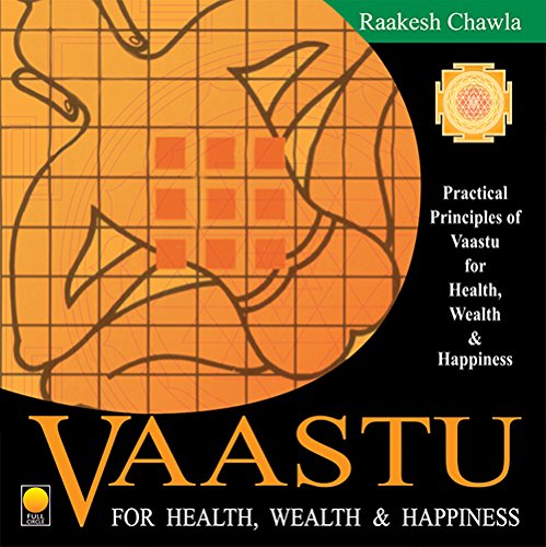 VAASTU for health wealth & happiness