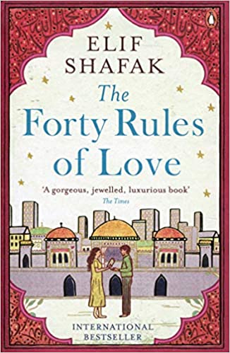 THE FORTY RULES OF LOVE