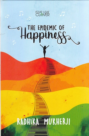 THE EPIDEMIC OF HAPPINESS