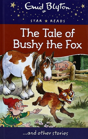 NO 70 THE TALE OF BUSHY THE FOX