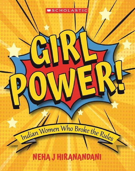 GIRL POWER indian women who broke the rules