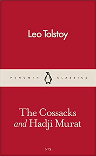 THE COSSACKS AND HADJI MURAT