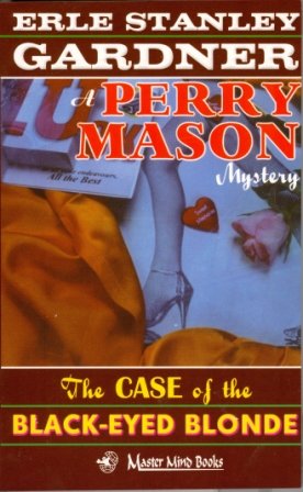 THE CASE OF THE BLACK EYED BLONDE