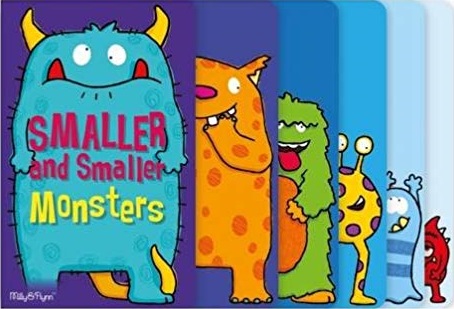 SMALLER AND SMALLER MONSTERS