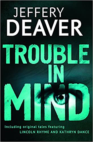 TROUBLE IN MIND