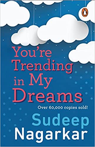YOU'RE TRENDING IN MY DREAMS