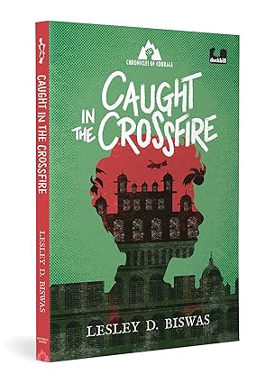 CAUGHT IN THE CROSSFIRE