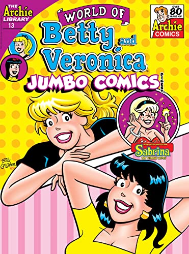 NO 13 WORLD OF BETTY & VERONICA JUMBO COMICS DIGEST