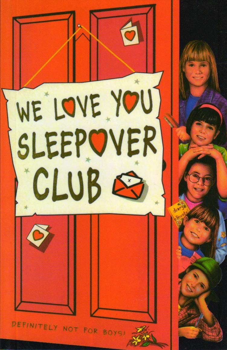 NO 26 WE LOVE YOU SLEEPOVER CLUB