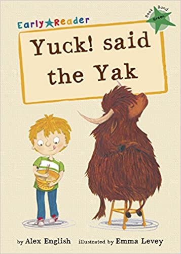 YUCK SAID THE YAK