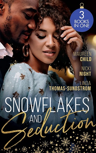 SNOWFLAKES AND SEDUCTION