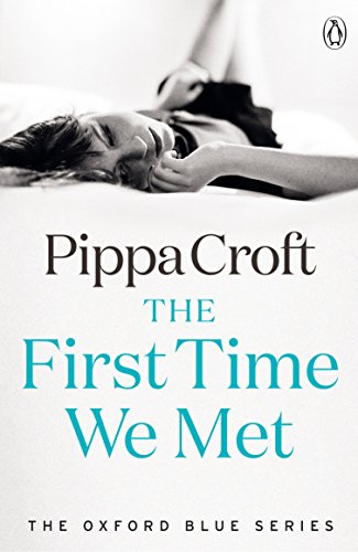 THE FIRST TIME WE MET