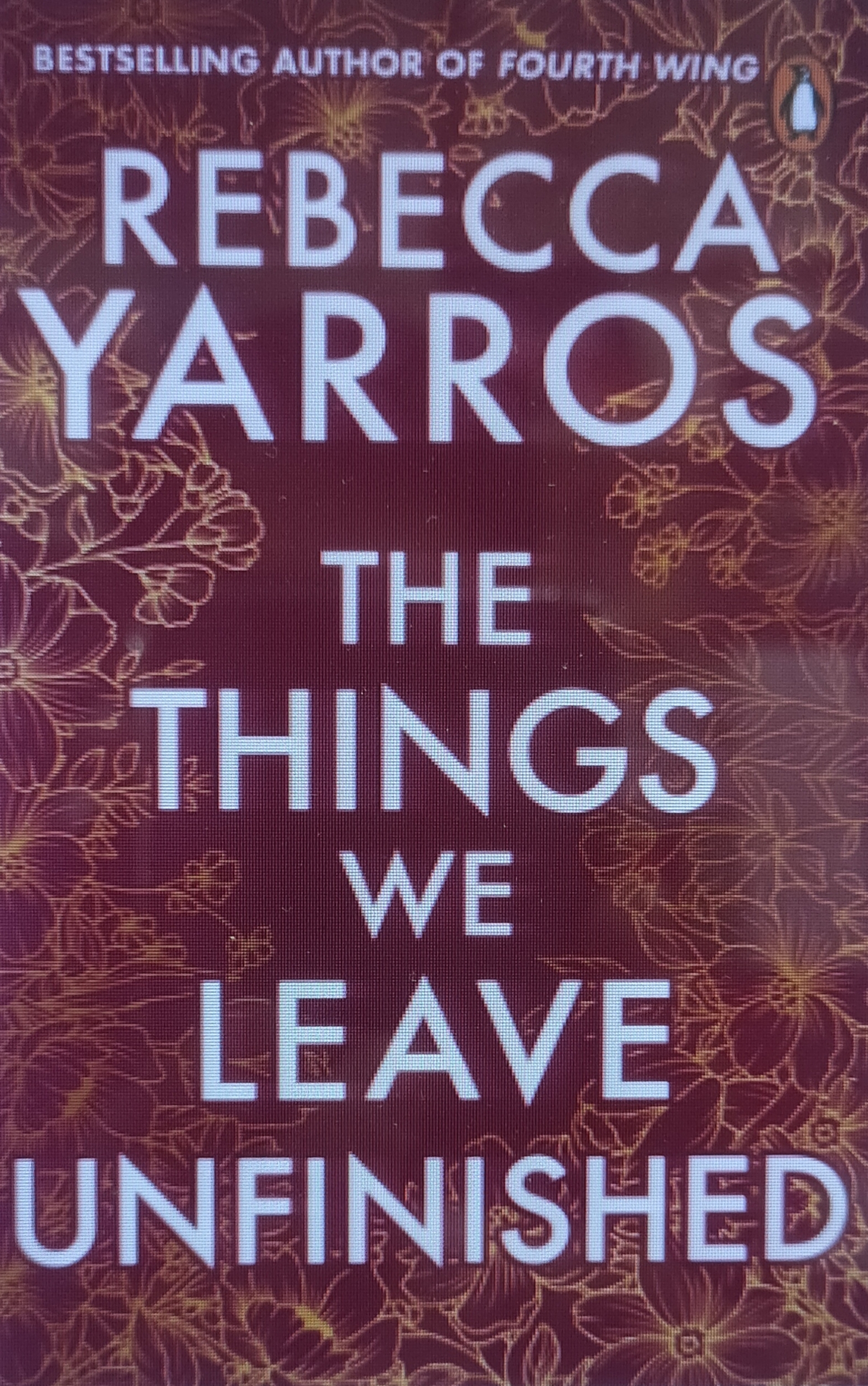 THE THINGS WE LEAVE UNFINISHED