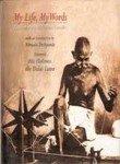 MY LIFE , MY WORDS remembering mahatma gandhi