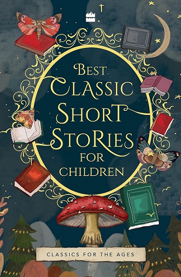 BEST CLASSIC SHORT STORIES FOR CHILDREN