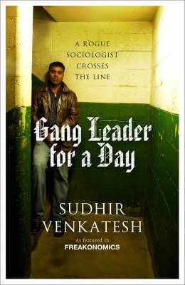 GANG LEADER FOR A DAY