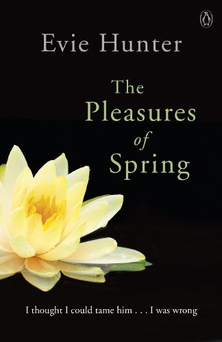 THE PLEASURES OF SPRING
