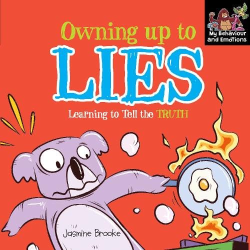 OWNING UP TO LIES