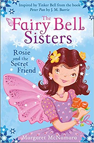 ROSIE AND THE SECRET FRIEND fairy bell sisters
