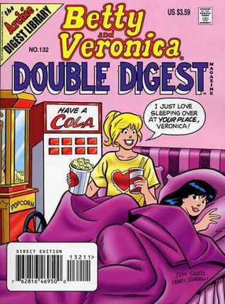 NO 132 BETTY & VERONICA DOUBLE DIGEST