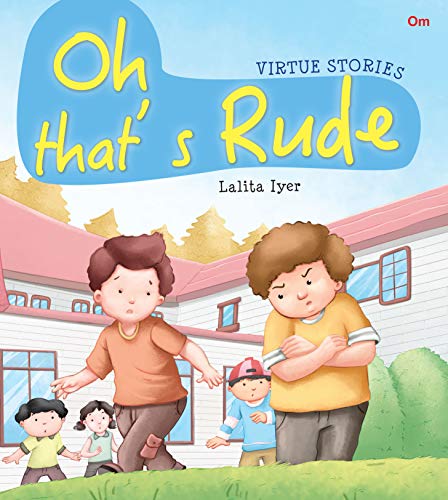 OH THAT'S RUDE virtue stories 