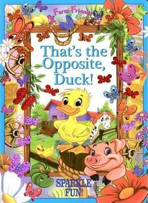 THAT'S THE OPPOSITE DUCK book