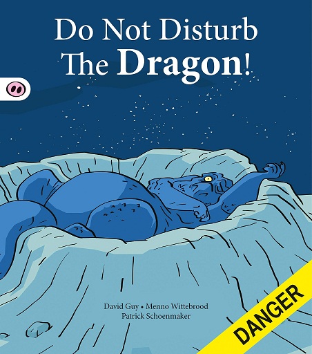 DO NOT DISTURB THE DRAGON