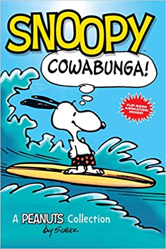 SNOOPY COWABUNGA