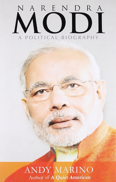 NARENDRA MODI a political biography