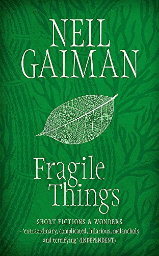 FRAGILE THINGS