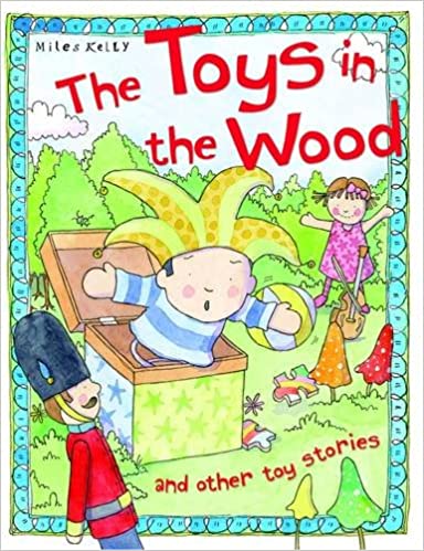 THE TOYS IN THE WOOD