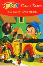 YOU FUNNY LITTLE NODDY classic reader 