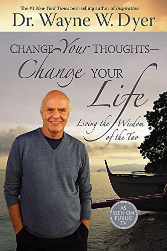 CHANGE YOUR THOUGHTS CHANGE YOUR LIFE