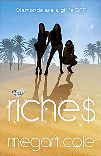 RICHES