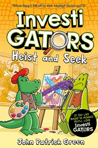 INVESTIGATORS heist and seek