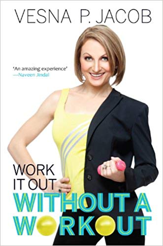 WORK IT OUT WITHOUT A WORKOUT