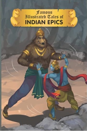 FAMOUS ILLUSTRATED TALES OF INDIAN EPICS