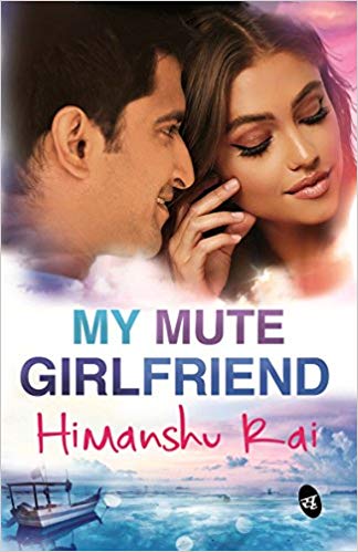 MY MUTE GIRLFRIEND