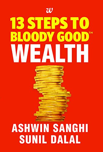 13 STEPS TO BLOODY GOOD WEALTH