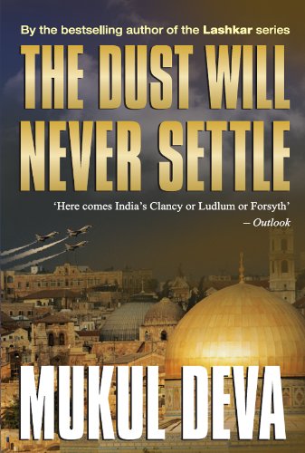 THE DUST WILL NEVER SETTLE