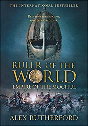EMPIRE OF THE MOGHUL 3 ruler of the world