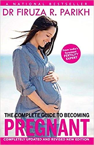 THE COMPLETE GUIDE TO BECOMING PREGNANT 