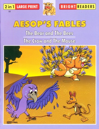 THE BEAR AND THE BEES & THE CROW AND THE MOUSE 2 IN 1 shree